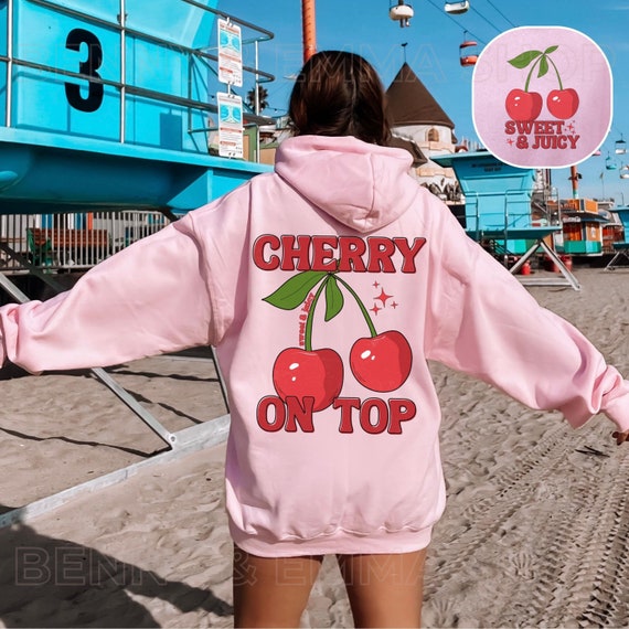 Cherry Hoodie Sweet and Juicy Cherry on Top Sweatshirt Trendy Y2K
