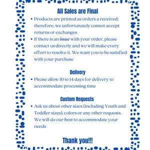 Puede incluir: Texto azul sobre fondo blanco con un borde azul punteado. El texto dice "All Sales are Final", "Delivery", "Custom Requests", y "Thank you!!!". El texto explica las pol&iacute;ticas de la tienda con respecto a las devoluciones, los plazos de entrega y los pedidos personalizados.