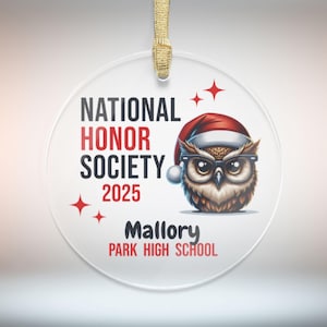 National Honor Society Custom Christmas Ornament, High School Acrylic Holiday Decoration, Personalized Name Year School Senior Keepsake Gift