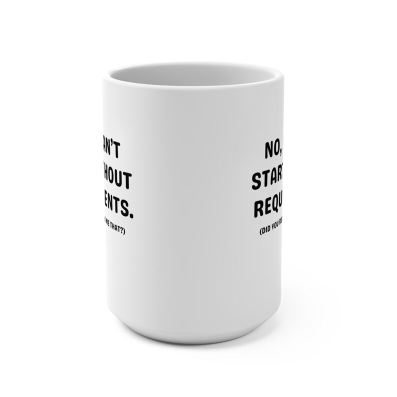 Funny Project Work 15 oz Ceramic Mug, Information Technology Mug, Project Manager Office Mug, Geek Humor, Gift Exchange Idea, PM Gift image 5