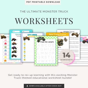May include: A collection of 14 printable monster truck themed educational worksheets featuring alphabet tracing, number counting, and matching activities with colourful monster truck graphics and clear text for children to practice writing skills.
