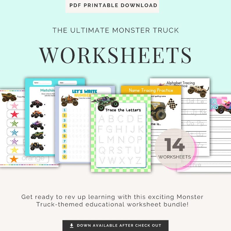 May include: A collection of 14 printable monster truck themed educational worksheets featuring alphabet tracing, number counting, and matching activities with colorful monster truck graphics and clear text for children to practice writing skills.