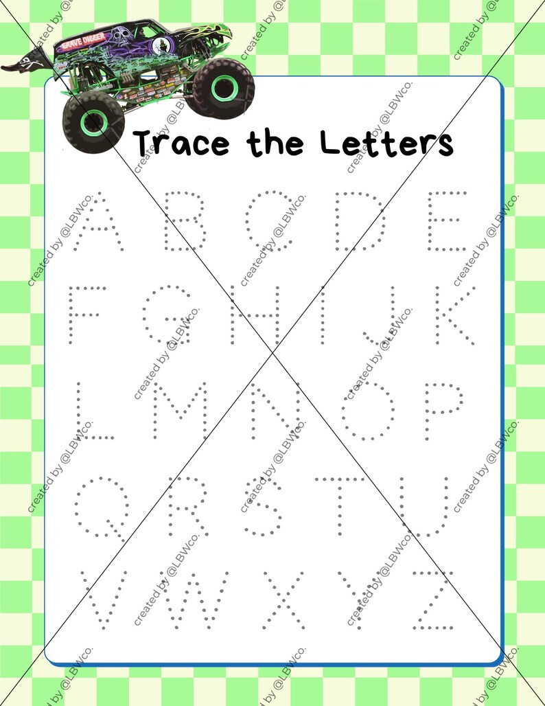May include: A white educational worksheet with a light green checkered border featuring a purple and green monster truck graphic at the top left. The text reads Trace the Letters, followed by the full alphabet in dotted lines for tracing practice.