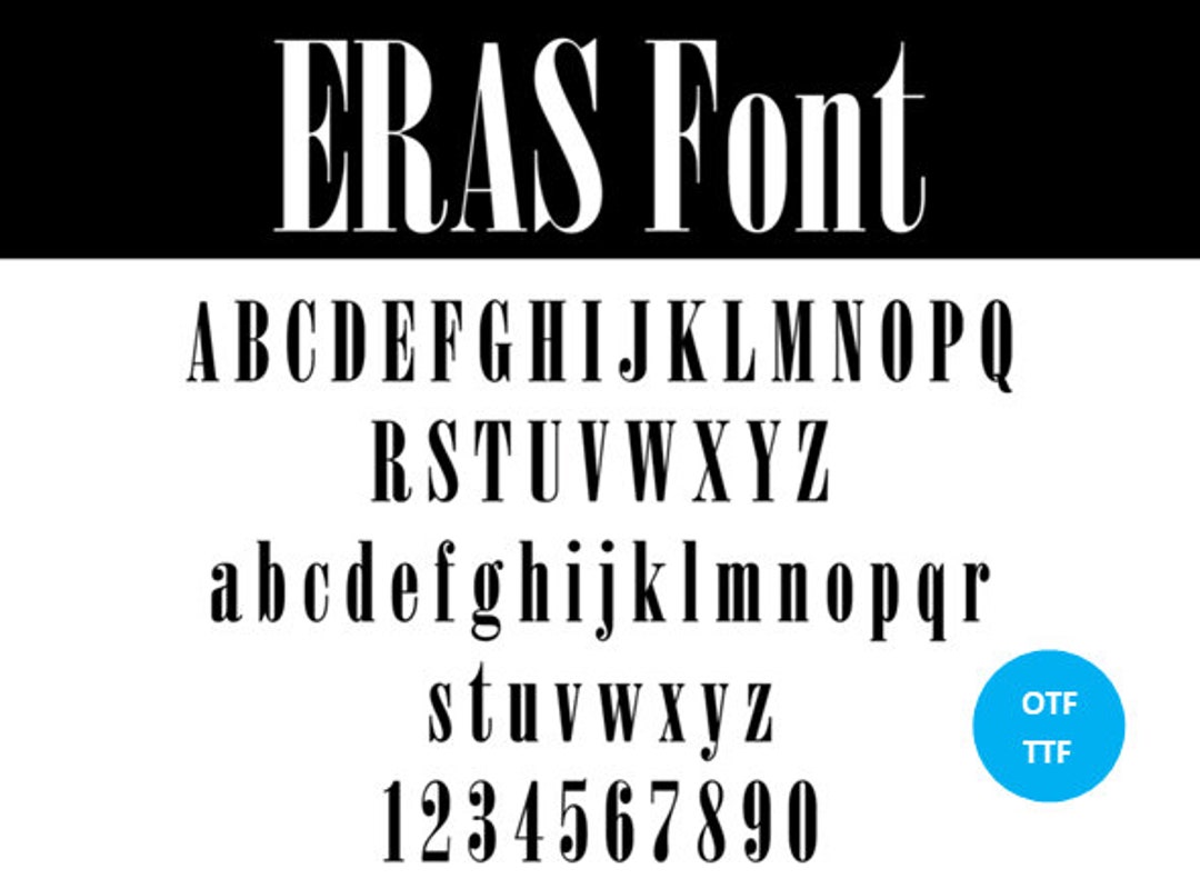 ERAS Font Very Similar to the One Used on the Taylor S the Eras Tour Posters for Swift Inspired