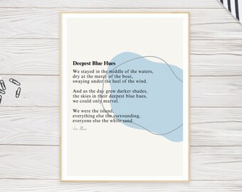 Original Poetry Print, Deepest Blue Hues, Literary Poster, Typography Print, Poetry Art Print, Poem Wall Art, Nature Inspired, Blue skies