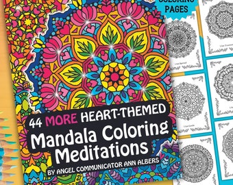 44 More Heart Themed Mandala Downloadable Adult Coloring Pages, Mandala Coloring Book, Affirmations, Stress Relief gift for her, gift teen