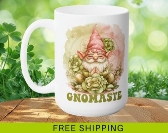 Funny Spiritual Mug, Yoga gift, Meditation gift, Namaste gift, Gnome mug, Gnome Lover, Gnomes, 11oz Mug, 15oz Mug, gift for spiritual mama