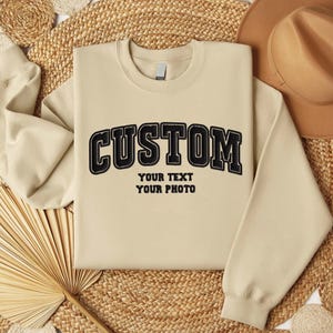 Custom Embroidered Hoodie, Personalized Embroidered Sweatshirt, Custom Text Hoodie, Custom Photo Embroidery Sweatshirt, Custom Shirts