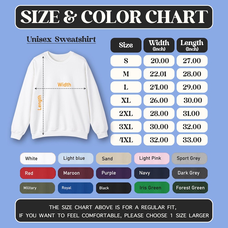 Puede incluir: Tabla de tallas y colores para una sudadera unisex. La tabla incluye tallas de la S a la 4XL, con medidas de ancho y largo en pulgadas. Las opciones de color incluyen blanco, azul claro, rojo, granate y m&aacute;s. El texto dice: "LA TABLA DE TALLAS ANTERIOR ES PARA UN AJUSTE REGULAR, SI QUIERES SENTIRTE C&Oacute;MODO, POR FAVOR ELIGE 1 TALLA M&Aacute;S GRANDE."