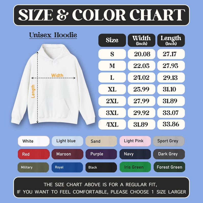 Puede incluir: Tabla de tallas y colores para una sudadera con capucha unisex, con medidas en pulgadas. La tabla incluye tallas S a 4XL, con dimensiones de ancho y largo. Las opciones de color incluyen blanco, azul claro, rojo, granate y m&aacute;s. El texto aconseja elegir una talla m&aacute;s grande.