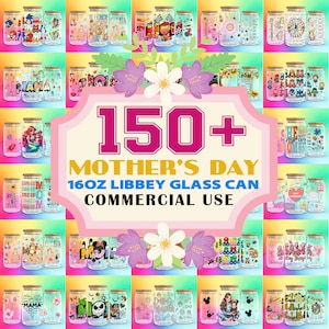 150+ Designs Happy Mother&#39;s Day 16oz Libbey Glass Can Wrap Bundle PNG, Mama Bundle PNG Glass Can, Mother&#39;s Day Tumbler PNG, Commercial Use