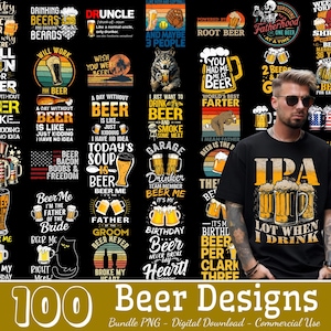100 Designs Love Drink Beer Bundle PNG, Dad Loves Beer Png, Funny Quotes Beer, Beer Sayings, Beer Lover Png, Beer Party Png, Commercial Use