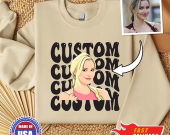 Custom Portrait from Photo Drawing, Custom Drawing Photo Sweatshirt, Sketch from Photo Shirt, Custom Face Hoodie, Custom Photo Sweatshirt