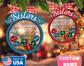 Custom 4D Shaker Sisters Are Tied Together With Heartstrings Ornament, Personalized Christmas Sisters Ornament, Sisters Christmas Gift 2025