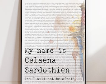 Celaena Sardothien Print: Throne of Glass Quote Fan Art