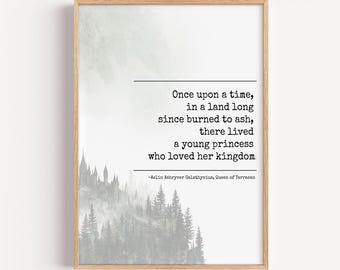 Throne of Glass Print: Aelin Galathynius Quote, Fantasy Kingdom Art (Digital Download)