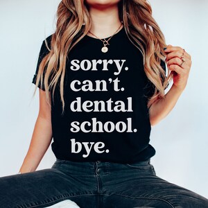 Dental School T-Shirt: Future Dentist Gift