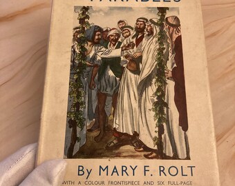 About The Parables book by Mary F. Rolt 1949 Bible Stories Christians book - (Ref x333)