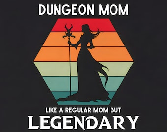 DND Mom Sorcerer Legendary Tshirt, Dungeon Mom, Legendary Mom, Funny Gift For Moms