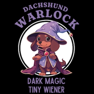 Dachshund DND Warlock Tshirt, Tiny Wiener, Dungeons and Dragons Gift, Cute Sausage Dog