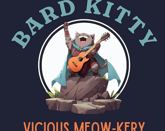 Cat Bard DND T-Shirt Vicious Mockery Shirt Funny Dungeons and Dragons Gift For DND Lovers