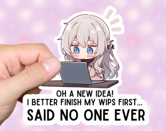 Writer Fanfiction Funny Sticker WIPS AO3 Fan Fiction Stickers Funny Gift for Writers
