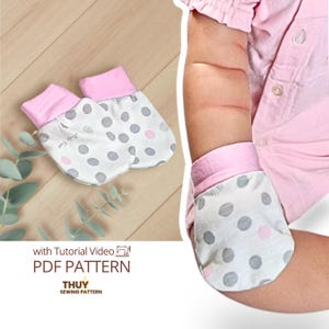Baby Mittens Sewing Pattern: Beginner Friendly, 4 sizes for Newborns and Babies (PDF Pattern)