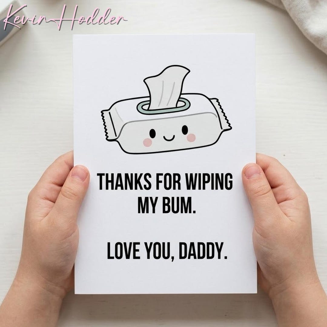 Thanks for Wiping My Bum Card, Funny Father’s Day Card From Baby, Cute ...
