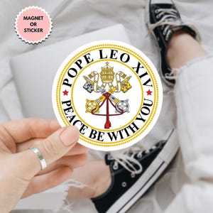 Pope Leo XIV Crest Sticker, Christian Bible Verse Decal, First American Pope Catholic, &quot;Peace Be With All of You&quot;, Papal Election 2025 Gift
