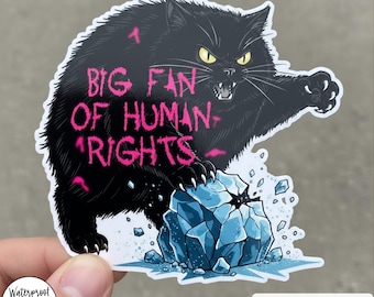 Adesivo/magnete per auto "Grande fan dei diritti umani" con gatto nero, magnete per l'uguaglianza, adesivo per la giustizia sociale, regalo per attivisti, adesivo per la difesa dei diritti umani
