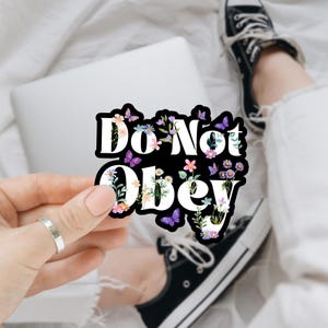 Do Not Obey Anti Trump Stickers, Liberal Political Anti Trump Fascism LGBTQ Trans Rights Waterproof Vinyl Stickers, Die-cut Laptop Gifts