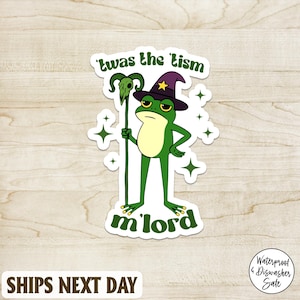 Pegatina de &quot;Twas the Tism Frog Wizard&quot;, pegatina de humor sobre autismo, regalo neurodivergente divertido, meme de rana con sombrero, calcomanía de vinilo de &quot;Weirdcore Wizard&quot;