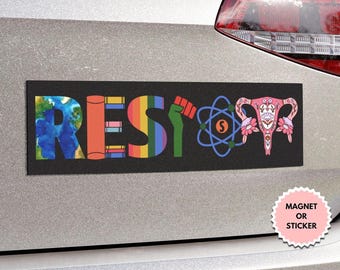 Resist Anti Trump Sticker/Car Magnet, Banned Books Reproductive LGBT Rights Social Justice Climate Change Science Liberal Feminist Activist