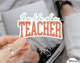 Pegatina "La vida de un profesor", divertida calcomanía de vinilo para profesor, bonita pegatina de educador para portátil, botella de agua, diario, regalo para el aula.