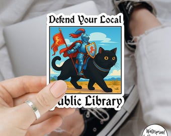 Defend Your Local Public Library Sticker, Support Library Vinyl Decal, Book Lover Reading Advocacy Sticker for Laptop or Water Bottle