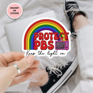 Protect PBS Keep The Light On Sticker, Save Public Broadcasting Stickers for Advocacy, Rainbow Sticker, Public Services Awareness, Save NPR