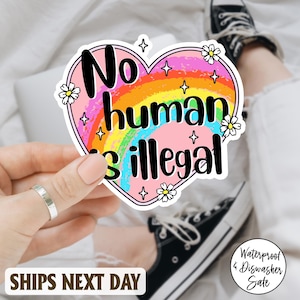 No Human is Illegal Keep the Immigrants Deport the Racists Sticker/Car Magnet, Anti Fascism, Protest Human Rights, No One Is Illegal Sticker