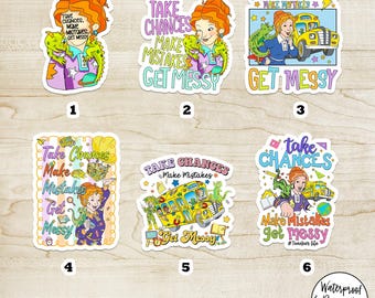 Take Chances Make Mistakes Get Messy Ms. Frizzle Vinyl Aufkleber, 90er Jahre Nostalgie Aufkleber, Vinyl Aufkleber, Take Chances Make Mistakes Get Messy