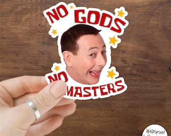 No Gods No Masters Funny Queer Meme Sticker, Anti-Authority Rainbow Vinyl Decal, Punk Gay Pride Sticker, LGBTQ+ Political Humor