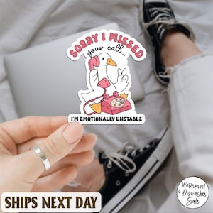 Tut mir leid, ich habe deinen Anruf verpasst Aufkleber, Lustige Gans Meme Vinyl Aufkleber, Trendy Tierwitz Aufkleber für Laptop, Wasserflasche, Bauernhof Tier Geschenk