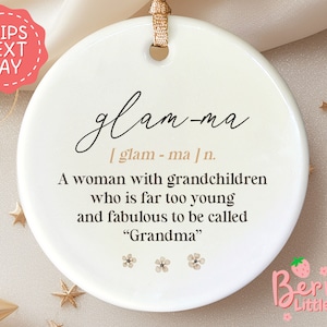 Personalised Glam-ma Ornament - Mother&#39;s Day Gift - Grandma Nana Gift - Grandma Birthday Gift - Glamma, Granny Gift BO-0135