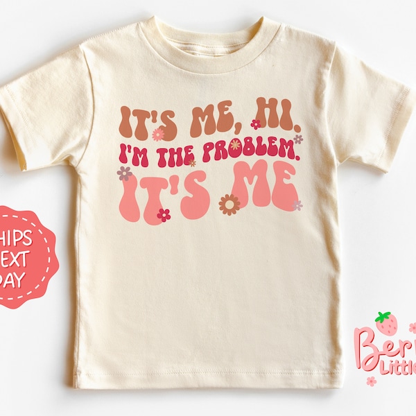 It's me, hi. I'm the problem. It's me - First Concert Shirt for Kids Fan - Youth Toddler Shirt BRY-0009