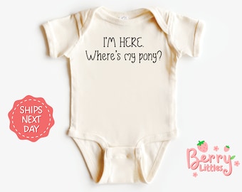 I'm Here. Where's My Pony? Funny Horseback Riding Onesie® - Western Baby Onesie® - Country Baby Reveal Onesie® BRY-0190