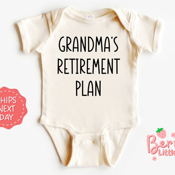 Grandma's Retirement Plan Baby Reveal Onesie® for Grandma - Pregnancy Announcement - Birth Announcement - Natural Onesie® BRY-0661