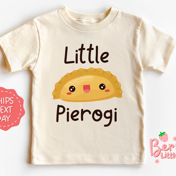 Little Pierogi Baby Reveal Shirt - Gender Neutral Toddler, Kids Shirt - Birth Announcement Natural Outfit Gift - Youth Kids Shirt BRY-0680
