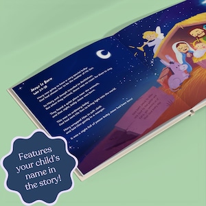May include: Open book illustration of the Nativity scene. The left page has text about Jesus' birth, while the right page depicts Mary, Joseph, and baby Jesus in a manger, with angels and animals. The book cover features the text: "Features your child's name in the story!"