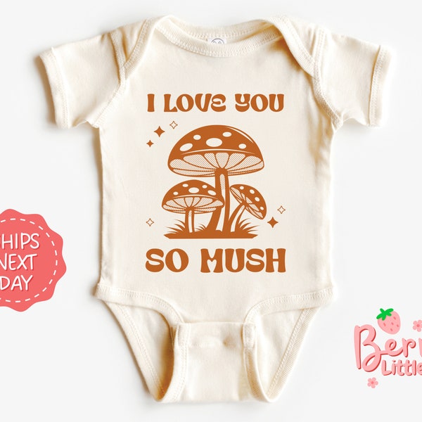 I Love You So Mush Baby Onesie® - Cottagecore Retro, Vintage Mushroom Newborn Infant Outfit - Gender Neutral Natural Onesie® BRY-0936
