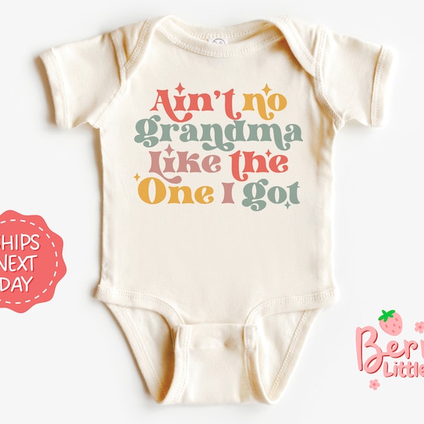 Ain't no Grandma Like the One I Got Baby Reveal Onesie® for Grandma - Pregnancy Announcement - Mother's Day Outfit for Newborn BRY-0651