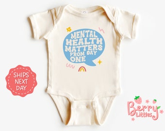 Mental Health Matters From Day One Baby Reveal Onesie® - Baby Announcement Onesie® - Therapist Baby Onesie® - Natural Bodysuit BRY-0440