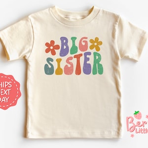 Big Sister Baby Reveal Shirt - Family Birth Baby, Toddler Shirt - Retro, Vintage Infant Natural Shirt - Baby Girl Tee Gift BRY-0605